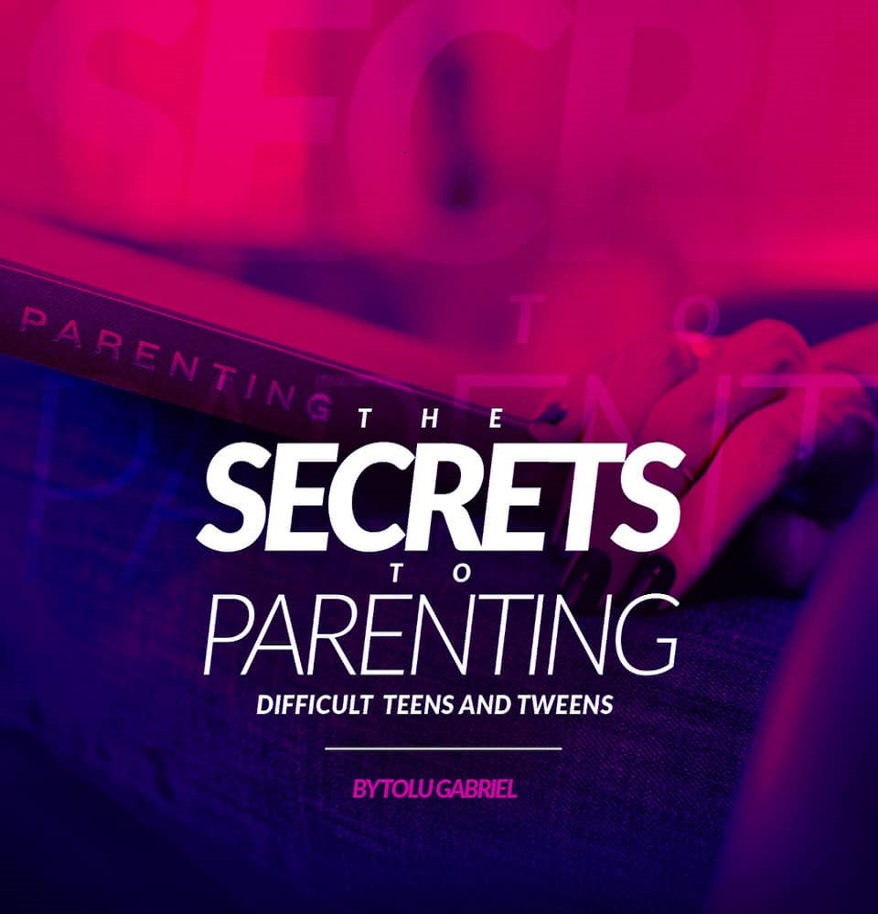 eBook: The Secrets To Parenting Difficult Teens And Tweens - $2.99/N1000